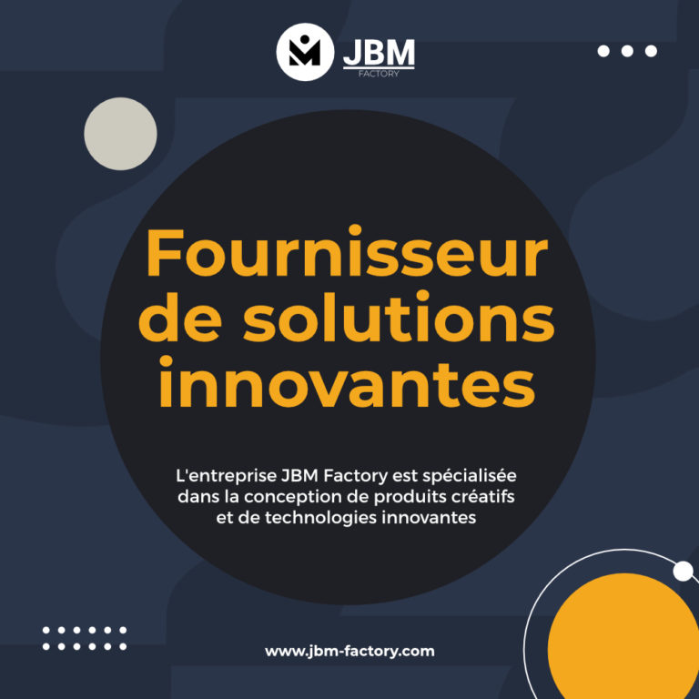 JBM Factory – Fournisseur de solutions innovantes